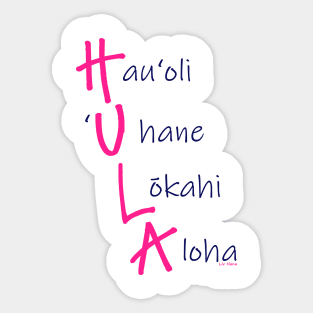 Happiness, spirit, harmony, love - that hula Sticker